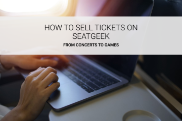 Sell Tickets on SeatGeek