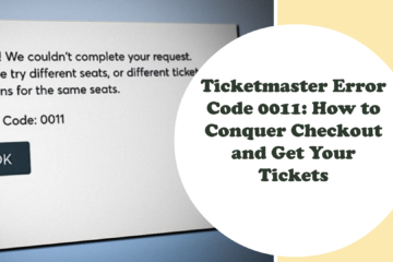 Ticketmaster Error Code 0011