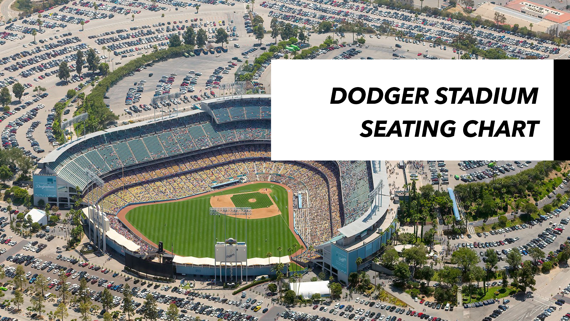 Guide Dodger Stadium Seating Chart