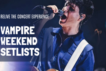 Vampire Weekend’s Concert Setlists